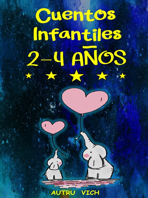 Title details for Cuentos Infantiles sobre niños pequeños by Autru Vich - Available